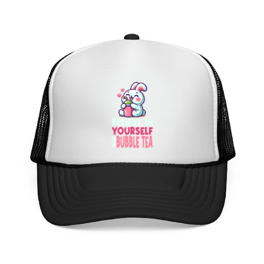 Kawaii Rabbit Bubble Tea Believe In Yourself Trucker Caps