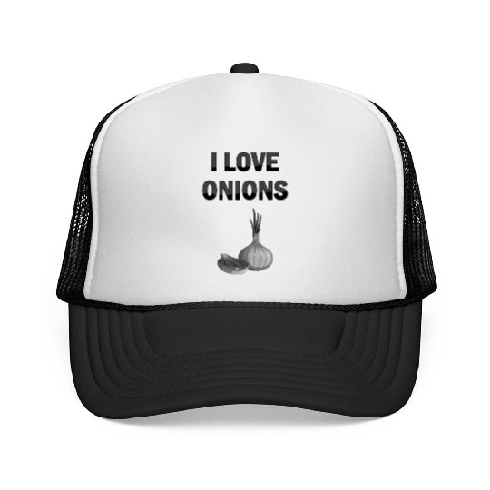 I Love Onions, For Onion and Vegetable Lovers Trucker Caps