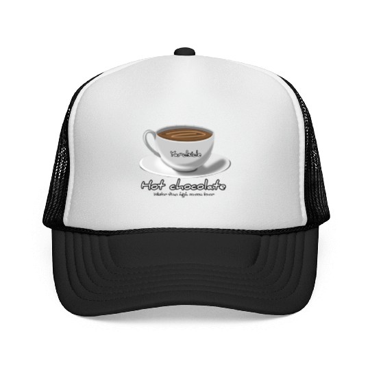 Drink Hot chocolate good winter Yardside font Trucker Caps