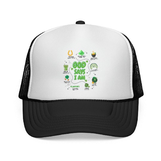 God says i am St Patricks Day Trucker Caps