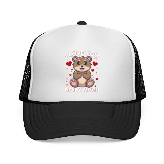 I love you beary Much Trucker Caps