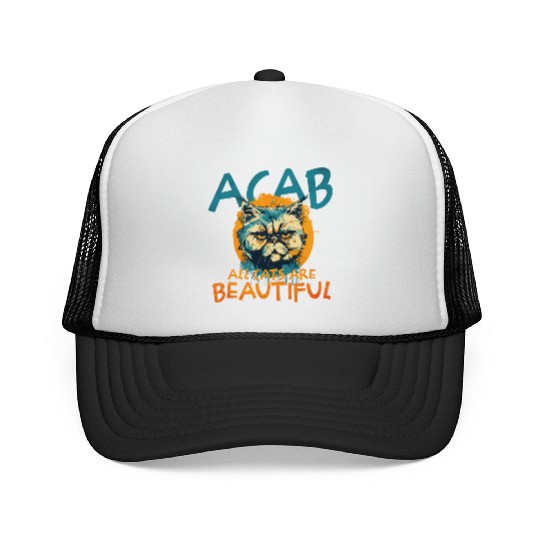 ACAB All Cats Are Beautiful Trucker Caps