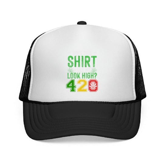 Uproarious 420 Good Herb Weed Marijuana Design Trucker Caps