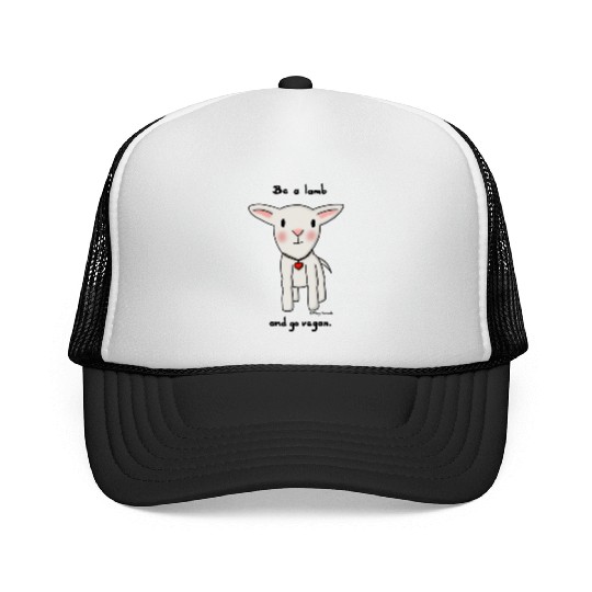 Be a Lamb and Go Vegan Trucker Caps
