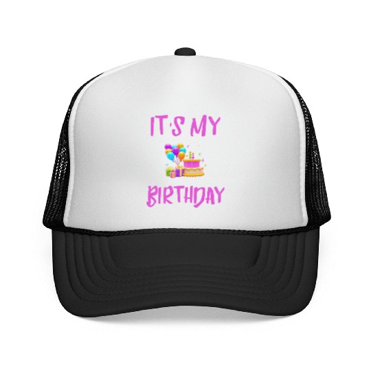 Its my Birthday Trucker Caps
