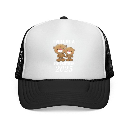 I'm Going To Be A Big Brother 2025 Teddy Bear Trucker Caps