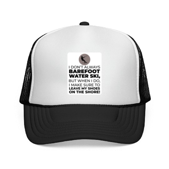 Barefoot Water Skiing Extreme Sports Barefooting Trucker Caps