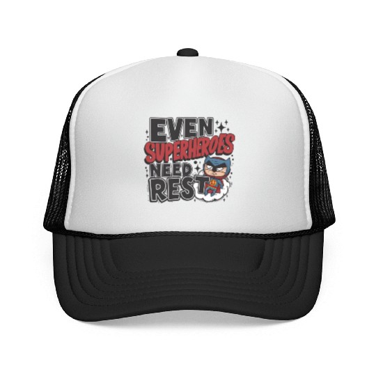 even superheroes need rest Trucker Caps