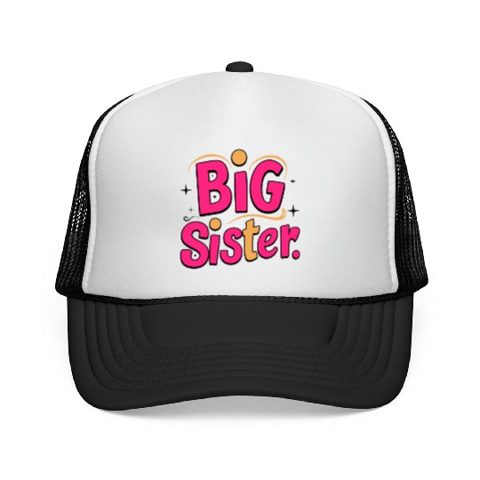 Big Sister Trucker Caps