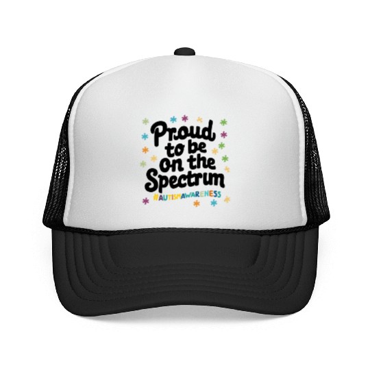 Proud To Be On The Spectrum Autism Awareness Trucker Caps