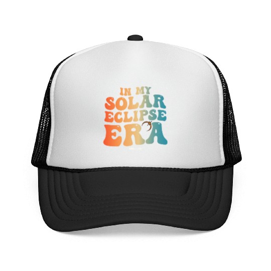 Groovy In My Solar Eclipse Era April 8, 2024 Trucker Caps