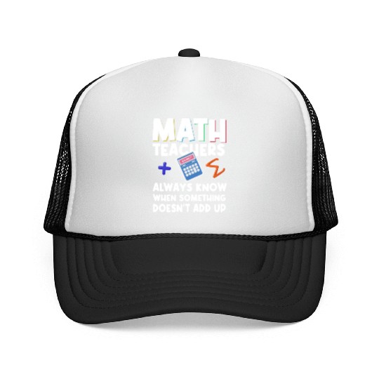 Mathematics Teachers Funny Math Teacher Trucker Caps