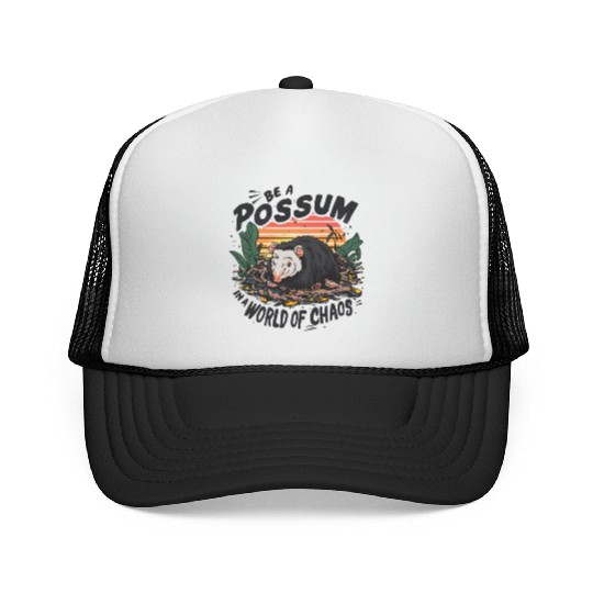 Be a Possum in a world of chaos Street Cats Squad Trucker Caps