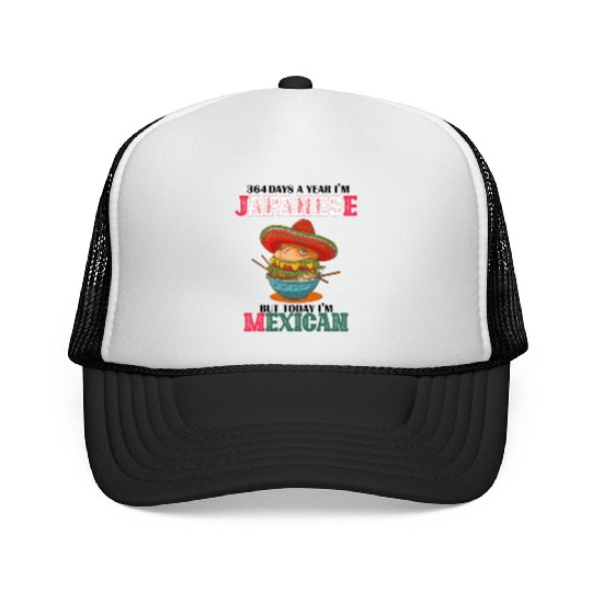 Days japanese Today Mexican Cinco De Mayo ramen Trucker Caps