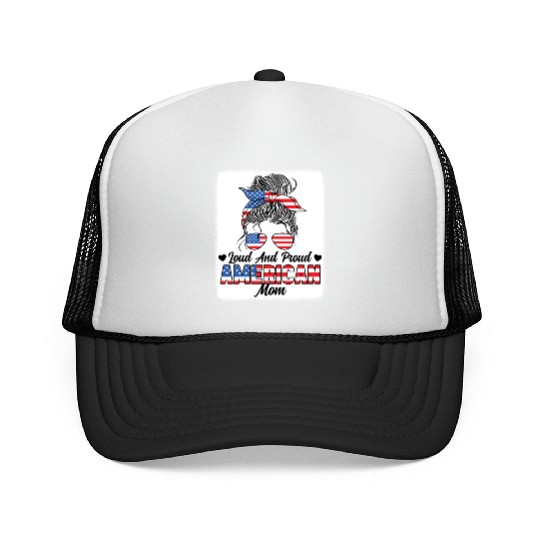 Loud And Proud American Mom Patriotic Trucker Caps