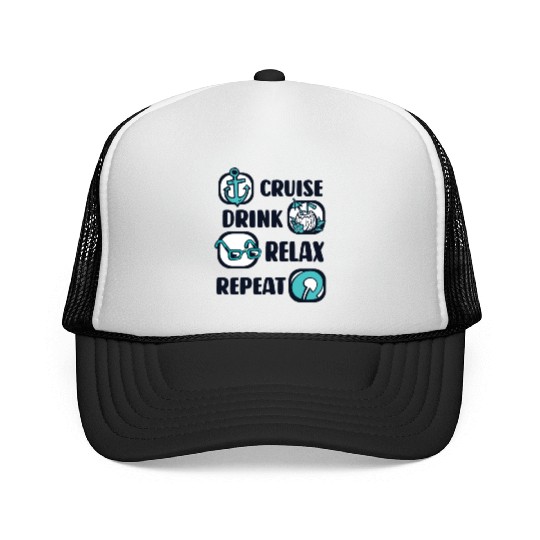Cruise Drink Relax Repeat Cruise Ship Cruise Trucker Caps