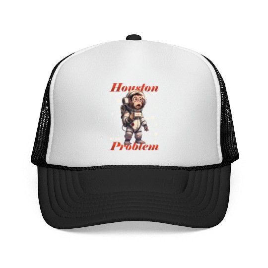 Houston we have a problem astronaut space monkey Trucker Caps