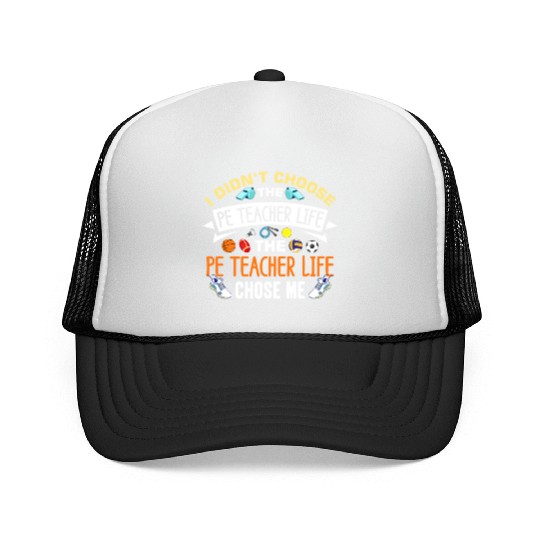 Inspiring Physical Education Teacher Design for PE Trucker Caps