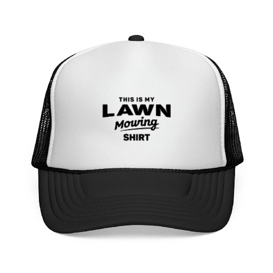 This is My Lawn Mowing Funny Mower Trucker Caps