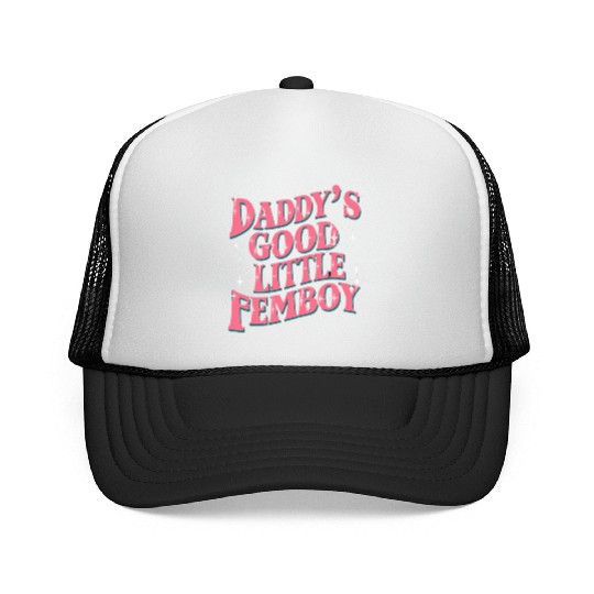 Daddy's Good Little Femboy LGBT Gay Pride Femoby Trucker Caps