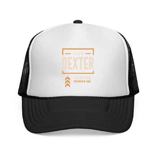 Team Dexter Lifetime Member Funny Name Dexter Trucker Caps