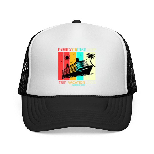 Family Cruise Ship Vacation Trip Trucker Caps