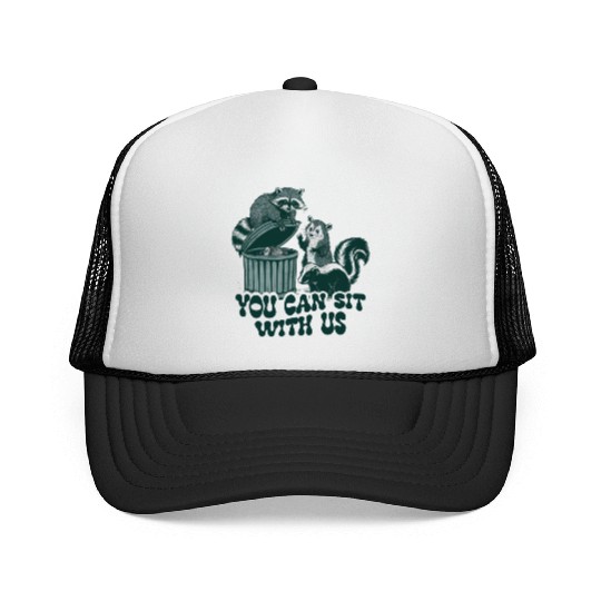 You Can Sit With Us Funny Awesome Trucker Caps
