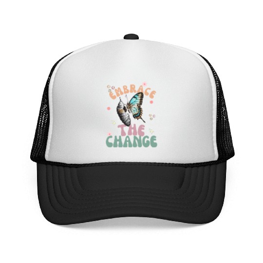 cool embrace the change aesthetic Trucker Caps design