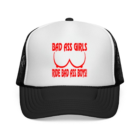 Badass Girls Ride Badass Boys LIKE US ON FACEBOOK Trucker Caps