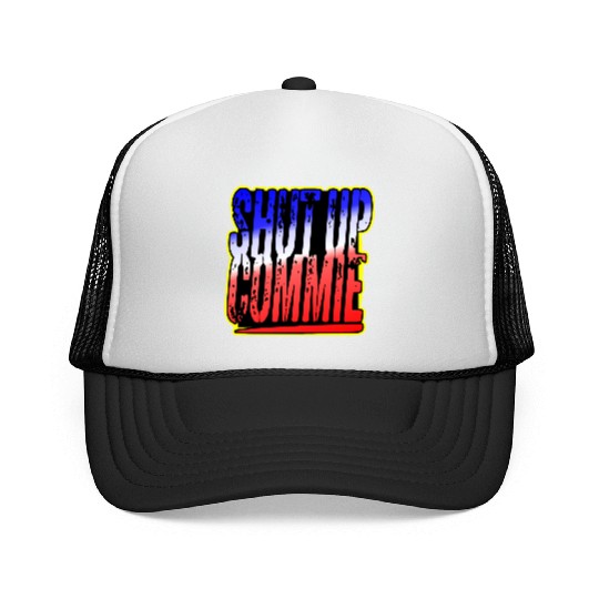 Shut Up Commie LIKE US ON FACEBOOK # Trucker Caps