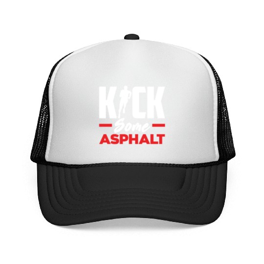 Kick Some Asphalt Running Motivation Trucker Caps