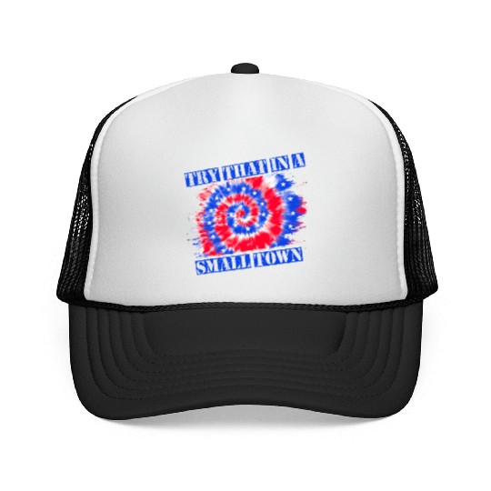 Try That In a Small Town US Flag Trucker Caps