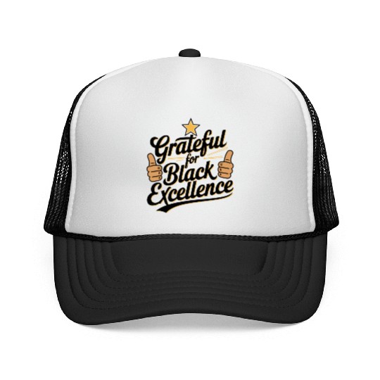 Grateful for Black Excellence Trucker Caps