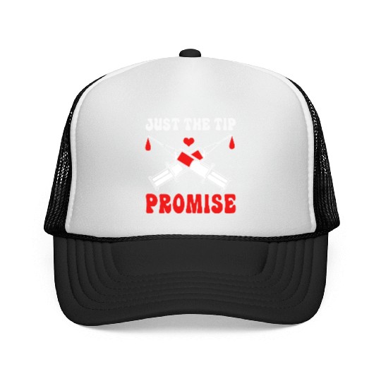 Just The Tip Promise Funny Syringe Pun Blood Donor Trucker Caps