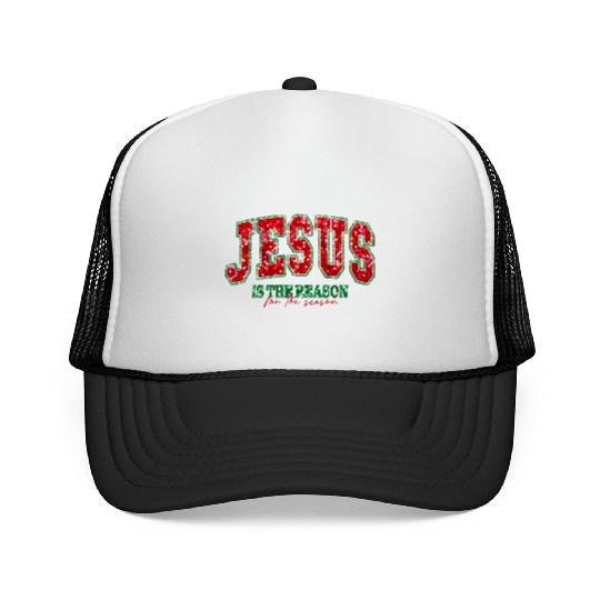Jesus is the reason for the season Trucker Caps
