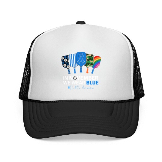 In November We Wear Blue Awareness Pickleball Padd Trucker Caps