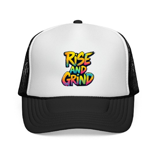 Rise And Grind Trucker Caps
