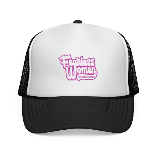 Fearless Women Stay Ahead of the Game Trucker Caps
