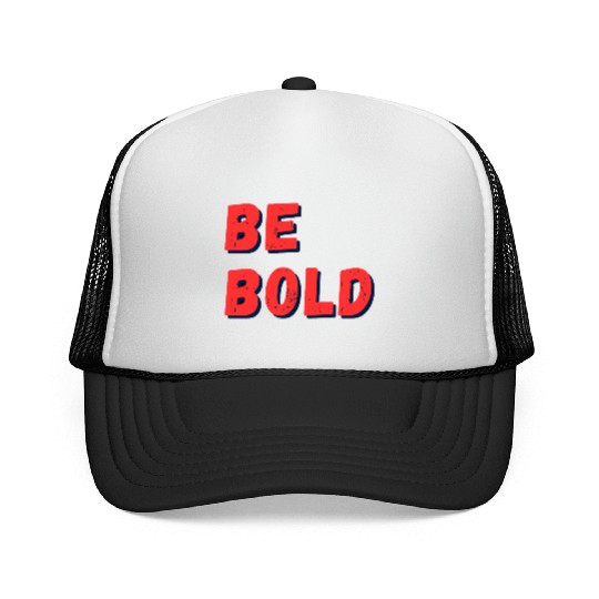 Be Bold: Fearless Expression Trucker Caps