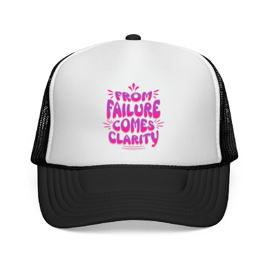 From Failure Comes Clarity – Embrace Growth Trucker Caps