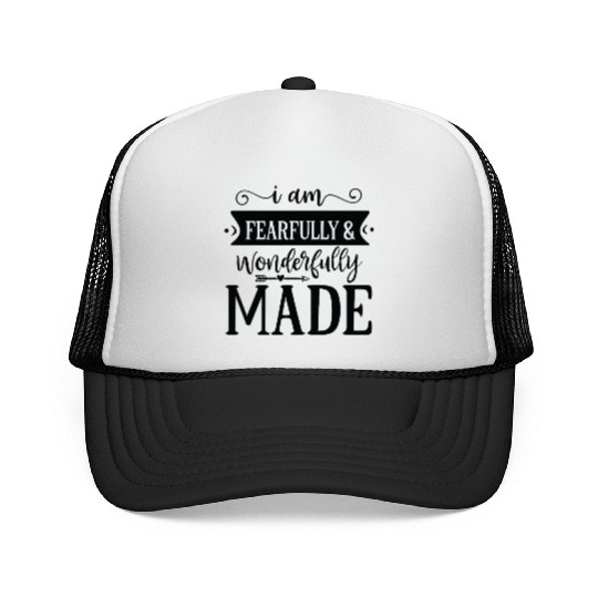 I am fearfully wonderfully made Trucker Caps