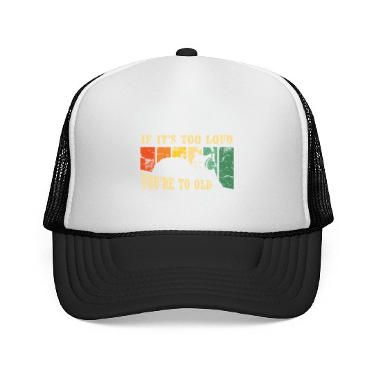 If It’s Too Loud, You’re Too Old – Vintage 80s Cat Trucker Caps