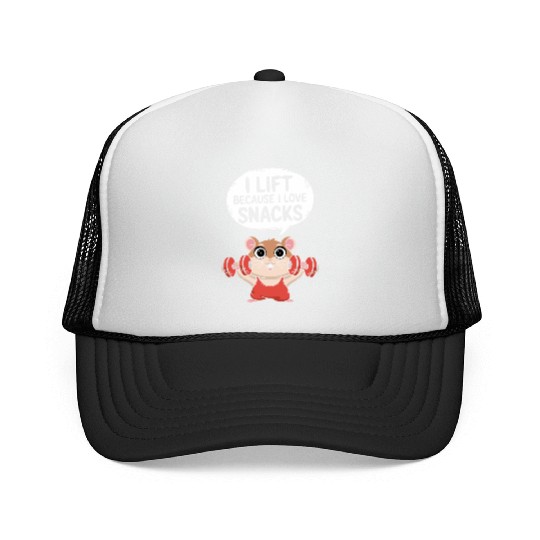 I Lift Because I Love Snacks Cute Gym Hamster Trucker Caps