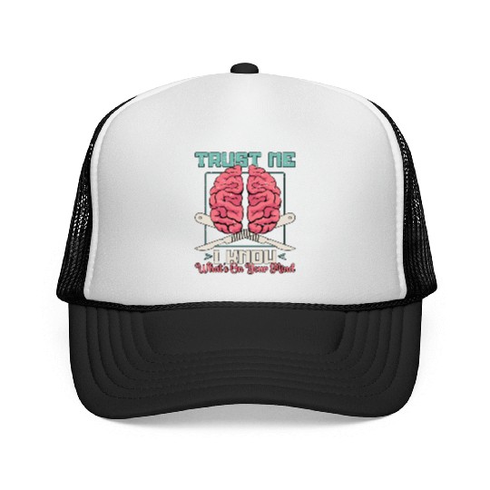 Neurosurgeon Trust Me I Know What's Brain Doctor Trucker Caps