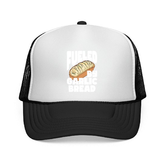 Fueled by Garlic Bread – Endless Power Trucker Caps
