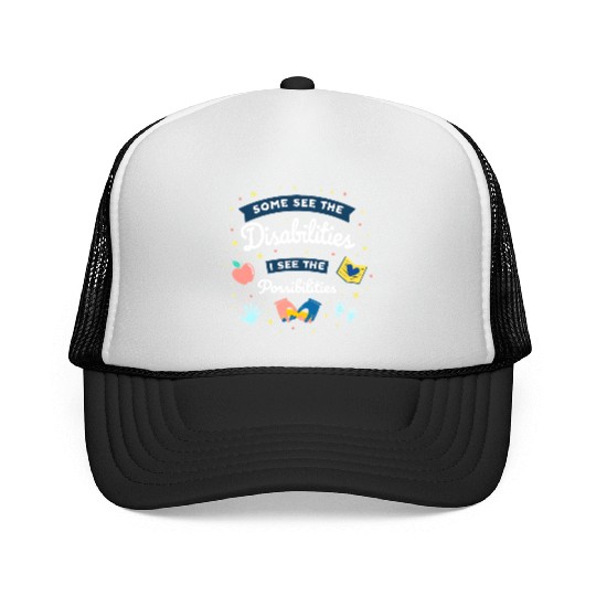 Inspirational Special Ed Teacher Gift Trucker Caps