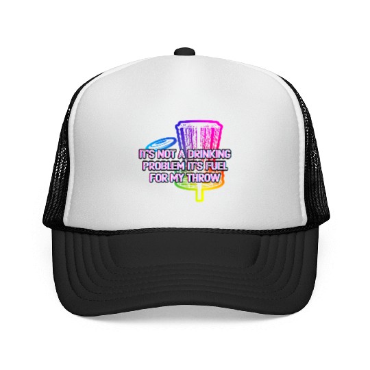 Its Fuel For My Throw Disc Golf Beer Lover Golfer Trucker Caps