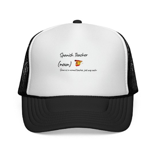 Spanish Teacher Same As Normal Teacher Cooler Trucker Caps