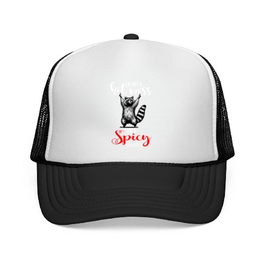 I'm Not A Hot Mess I'm A Spicy Disaster Trucker Caps
