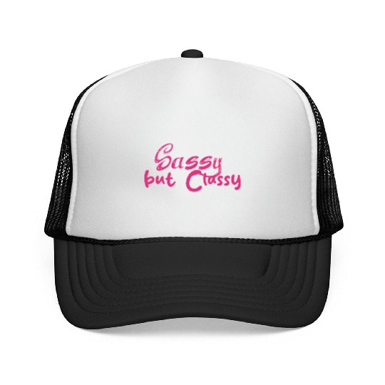 Sassy but Classy - Women's day Trucker Caps